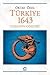 Türkiye 1643: Goşa'nın Gözleri