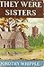 They Were Sisters by Dorothy Whipple