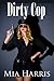 Dirty Cop