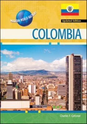 Colombia, Updated Edition (Modern World Nations)
