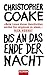 Bis an das Ende der Nacht by Christopher Coake