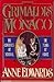 The Grimaldis of Monaco by Anne Edwards