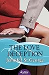 The Love Deception by Jennifer St. George The Love Deception by Jennifer St. George