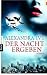Der Nacht ergeben