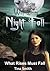 Night Fall: What Rises Must...