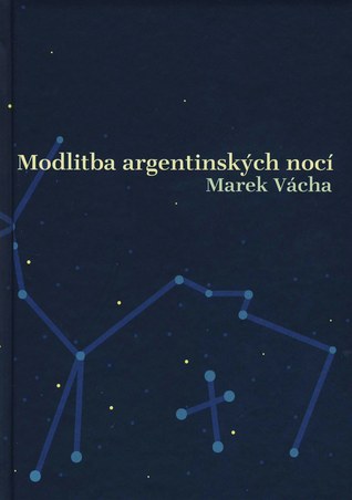 Modlitba argentinských nocí (Hardcover)