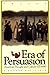 Era of Persuasion by E. Brooks Holifield