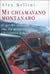 Mi chiamavano montanaro