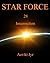 Star Force: Insurrection (Star Force #28)