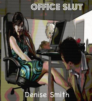Office Slut (Kindle Edition)