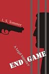 End Game: A Legal Injustice ( Robideaux Series #2) End Game: A Legal Injustice ( Robideaux Series #2)