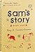 Sam's Story Book One (Skylar Trilogy)