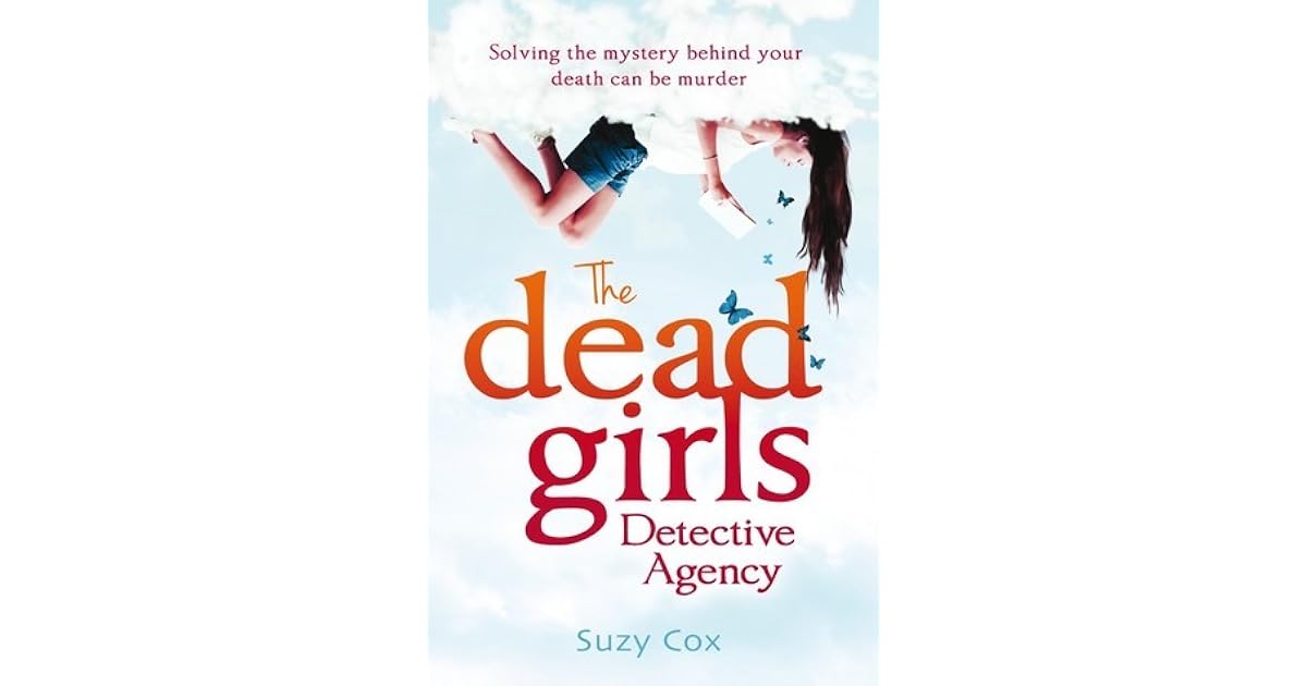 The Dead Girls Detective Agency by Suzy Cox