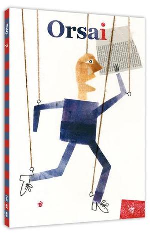 Tapa de Orsai 13 (Revista Orsai, #13) (Hernán Casciari)