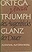 Triumh des Augenblicks - Glanz der Dauer