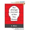 The Strange Journal of the Boy Henry: Book 2