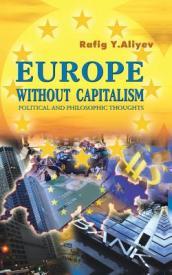 Europe Without Capitalism: Political and Philosophic Thoughts