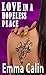 Love in a Hopeless Place (L...