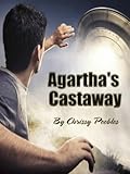 Agartha's Castaway - Book 4