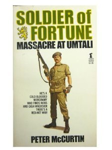 Massacre at Umtal (Soldier of Fortune, #1)