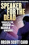 Speaker for the Dead by Orson Scott Card Speaker for the Dead by Orson Scott Card