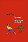 Le veau ; Le cou...