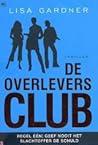 De Overlevers Club