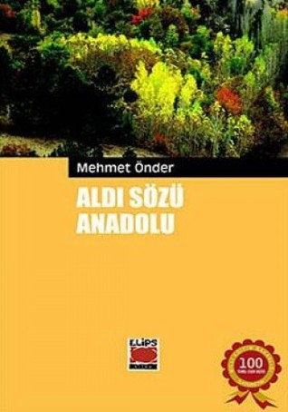 Aldı Sözü Anadolu