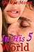 In His World 5 (In His Worl...