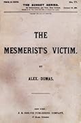 The Mesmerist's Victim or Andrea de Taverney