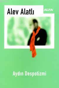 Aydın Despotizmi (Paperback)