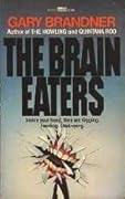 The Brain Eaters