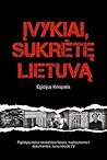 Įvykiai, sukrėtę ...