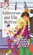 Liebeschaos und lila Muffins