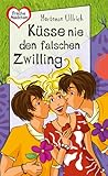 Küsse nie den falschen Zwilling by Hortense Ullrich
