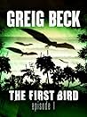The First Bird: E...