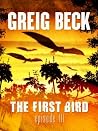 The First Bird: E...