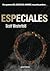 Especiales (Los feos, #3)