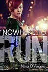 Nowhere to Run (Stephanie Carovella #1) Nowhere to Run (Stephanie Carovella #1)