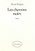 Les Chemins noirs