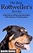 The Best Rottweiler's Stories