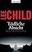 Tödliche Absicht (Jack Reacher, #6)