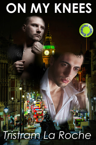 On My Knees (Kindle Edition)