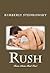 Rush (Roam, #4)