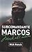 Subcomandante Marcos - Maskeli Adam by Nick Henck