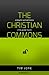 The Christian Commons by Tim Jore