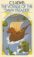 The Voyage of the "Dawn Treader" (The Chronicles of Narnia, #3)