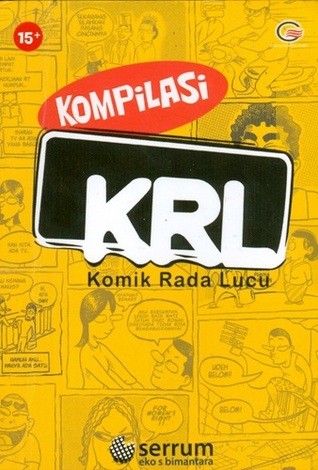 Kompilasi KRL (Komik Rada Lucu)