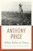 Other Paths to Glory by Anthony  Price