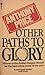 Other Paths to Glory